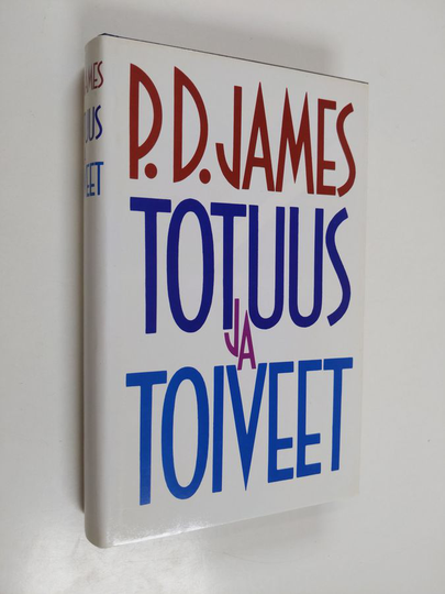 P. D. James : Totuus ja toiveet