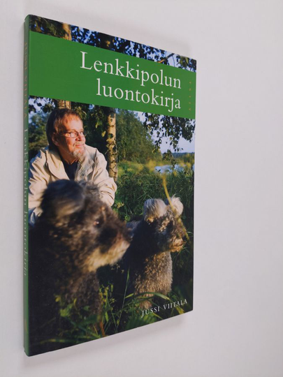 Jussi Viitala : Lenkkipolun luontokirja