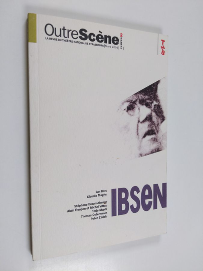 Jan Kott : OutreScène N:o 2/2003 : Ibsen