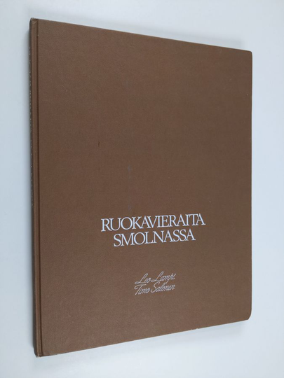Leo Lampi : Ruokavieraita Smolnassa
