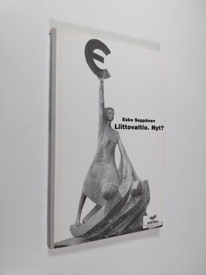 Esko Seppänen : Liittovaltio Nyt