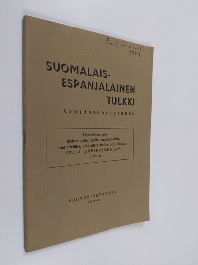 Suomalais-espanjalainen tulkki ääntämisohjeineen