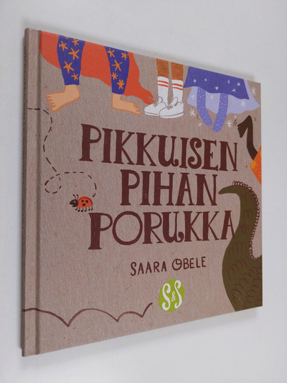 Saara Obele : Pikkuisen pihan porukka