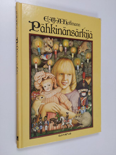 E. T. A Hoffmann : Pähkinänsärkijä