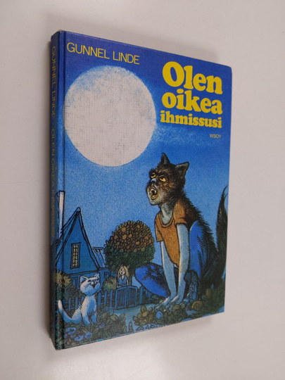 Gunnel Linde : Olen oikea ihmissusi