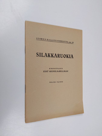 Edit Reinilä-Hellman : Silakkaruokia