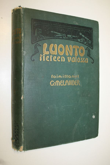 Gustaf ym. Melander (toim.) : Luonto tieteen valossa 4 : 37-48 vihko