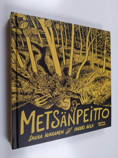Sanna Hukkanen : Metsänpeitto