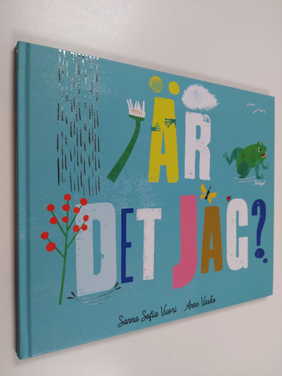 Sanna Sofia Vuori : Är det jag?