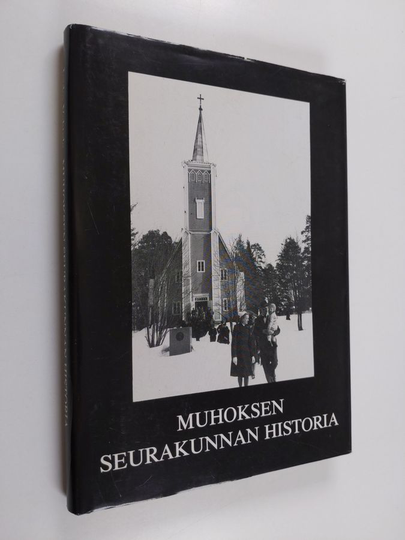 Jouko Vahtola : Muhoksen seurakunnan historia
