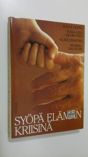 Kalle Achte : Syöpä elämän kriisinä