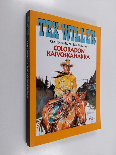 Claudio Nizzi : Coloradon kaivoskahakka