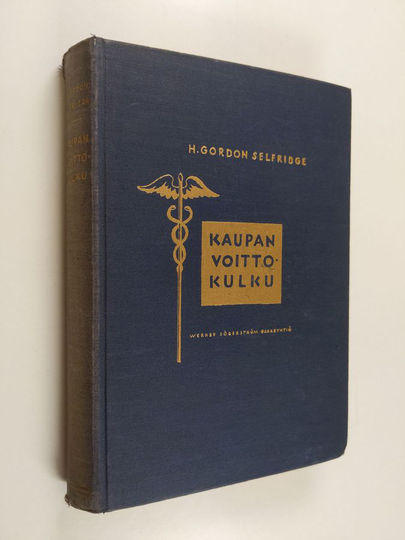 H. Gordon Selfridge : Kaupan voittokulku