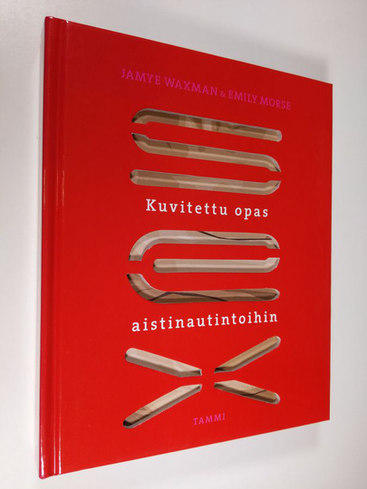 Jamye Waxman : Sex : kuvitettu opas aistinautintoihin