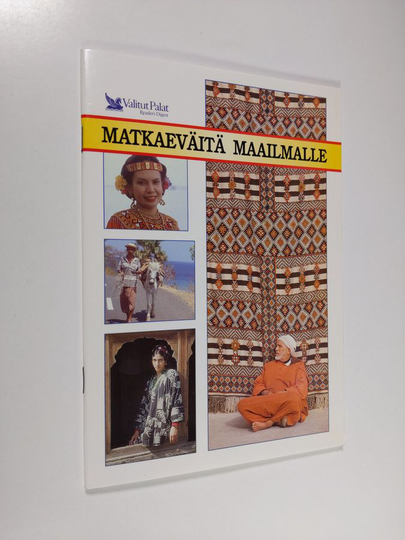 Sinikka Salokorpi (toim.) : Matkaeväitä maailmalle