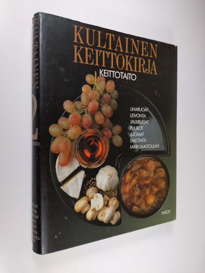 Kultainen keittokirja 2 : Keittotaito