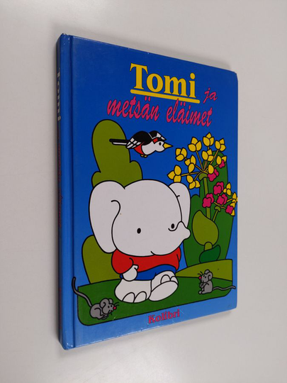 M. Badelt : Tomi ja metsän eläimet