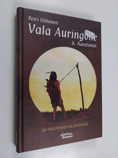 Petri Hiltunen : Vala Auringolle & Aavetanssi