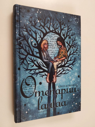 Kirsti Kuronen : Omenapuu laulaa