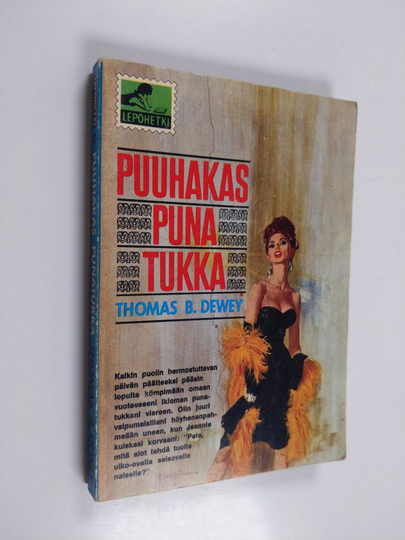 Thomas B. Dewey : Puuhakas punatukka