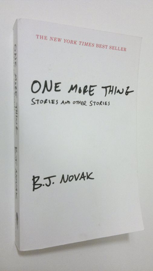 B. J. Novak : One More Thing