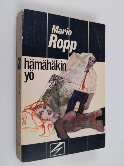 Mario Ropp : Hämähäkin yö : Jännitysromaani