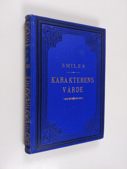 Samuel Smiles : Karakterens värde