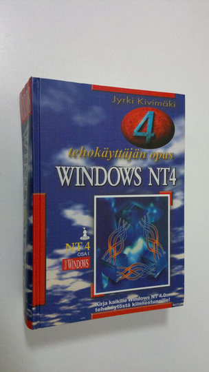 Jyrki Kivimäki : Windows NT 40 Osa 1