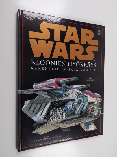 Curtis Saxton : Kloonien hyökkäys : rakenteiden salaisuudet
