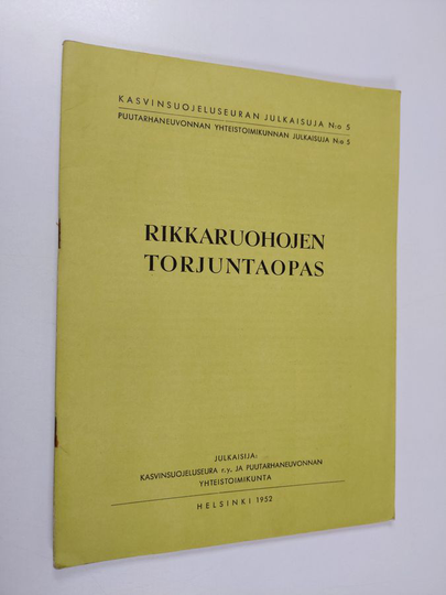 Rikkaruohojen torjuntaopas