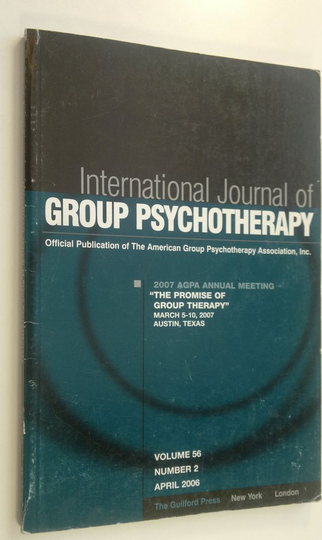 The American Group Psychotherapy Association : International Journal of Group Psychotherapy : Volume 56, Number 2, April 2006