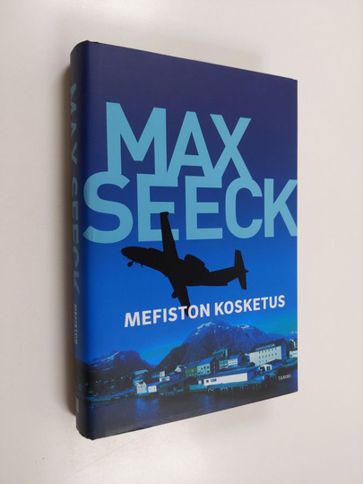Seeck Max : Mefiston kosketus