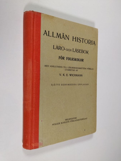 V. K. E. Wichmann : Allmän historia : läro- och läsebok för folkskolor : med anslutning till lärobokskommitténs förslag