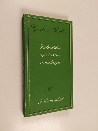Gustave Flaubert : Valmiiden ajatusten sanakirja