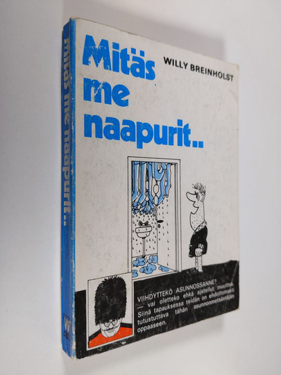 Willy Breinholst : Mitäs me naapurit