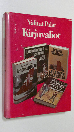 Kirjavaliot : Davis, Robert P. : Lentokapteeni ; Niland, D.Arcy : Kulkuri ja olkihattuinen tyttö ; Wallace, Irving : R - salainen asiakirja ; ...