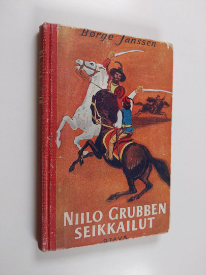 Børge Janssen : Niilo Grubben seikkailut : kertomus mustalaisista ja hevosvarkaista