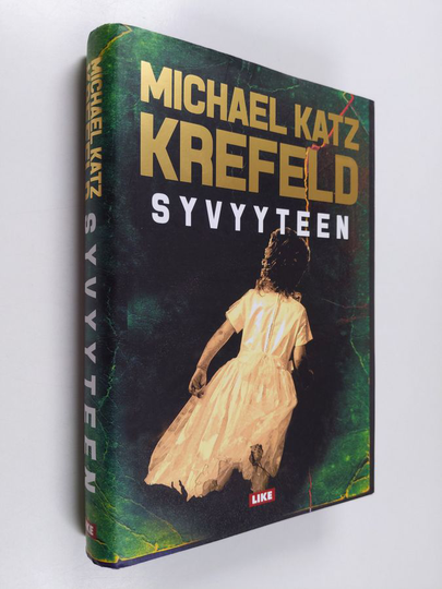Michael Katz Krefeld : Syvyyteen