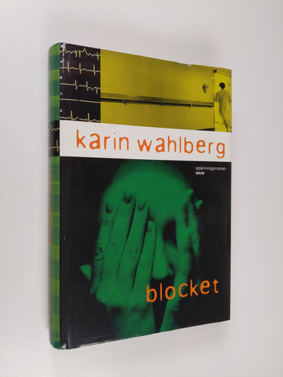 Karin Wahlberg : Blocket : : kriminalroman
