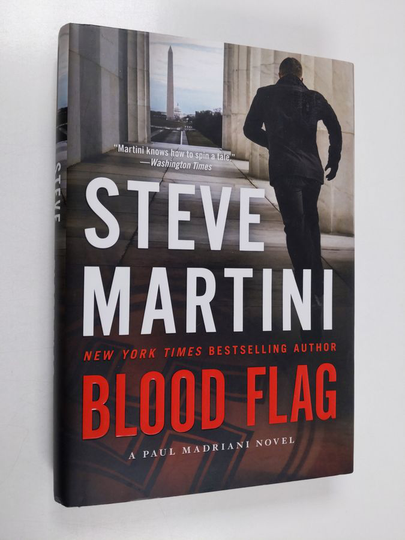 Steve Martini : Blood Flag - A Paul Madriani Novel
