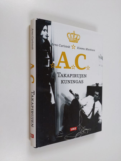 Kimmo Miettinen ym. : AC : takapirujen kuningas