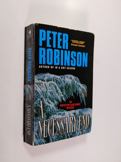 Peter Robinson : A Necessary End