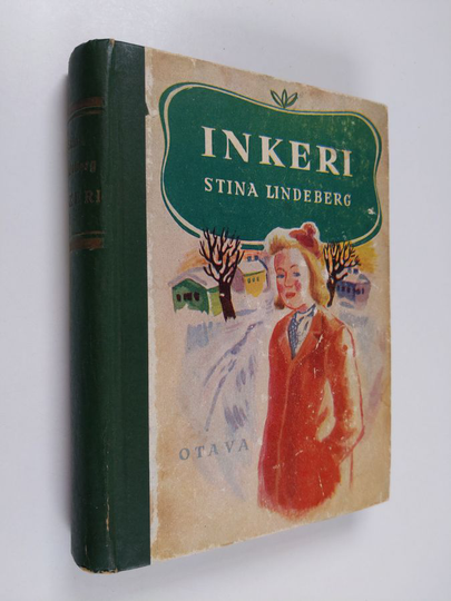 Stina Lindeberg : Inkeri