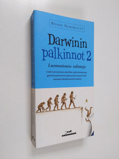Wendy Northcutt : Darwinin palkinnot 2, Luonnottomia valintoja
