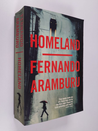 Fernando Aramburu : Homeland