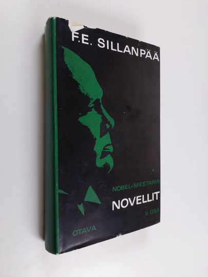 F. E. Sillanpää : Novellit 2
