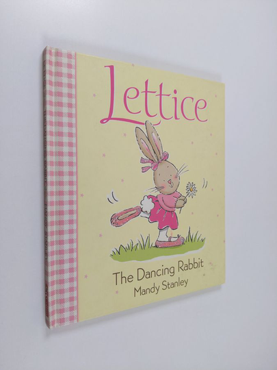 Mandy Stanley : Lettice, the Dancing Rabbit