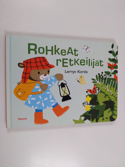 Lerryn Korda : Rohkeat retkeilijät