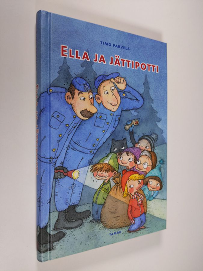 Timo Parvela : Ella ja jättipotti