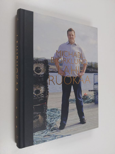 Michael Björklund : Lähiruokaa